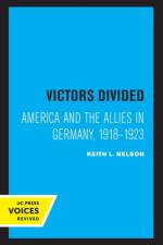 Victors Divided af Keith L. Nelson