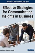 Effective Strategies for Communicating Insights in Business