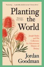 Planting the World af Jordan Goodman