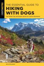 The Essential Guide to Hiking with Dogs af Jen Sotolongo