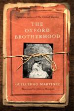The Oxford Brotherhood af Guillermo Martinez