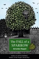 The Fall of a Sparrow af Griselda Heppel