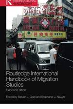 Routledge International Handbook of Migration Studies