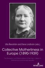 Collective Motherliness in Europe (1890 - 1939)
