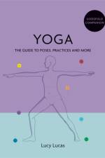 Godsfield Companion: Yoga af Lucy Lucas