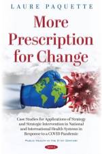 More Prescription for Change af Laure Paquette