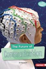 The Future of Communication af Jun Kuromiya