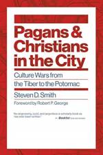 Pagans and Christians in the City af Steven D Smith