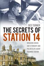 The Secrets of Station 14 af Des Turner
