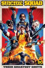 Suicide Squad: Their Greatest Shots