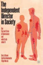 The Independent Director in Society af Gerry Brown
