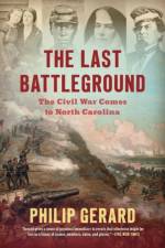 The Last Battleground af Philip Gerard