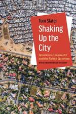 Shaking Up the City af Tom Slater