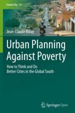 Urban Planning Against Poverty af Jean-Claude Bolay