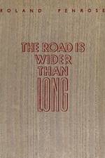 The Road is Wider Than Long af Roland Penrose