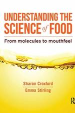 Understanding the Science of Food af Sharon Croxford