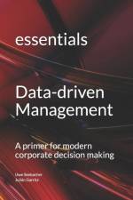 Data-driven Management af Uwe Seebacher