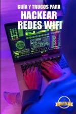 Guia y Trucos para Hackear Redes Wifi af Time Army