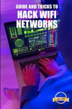 Guide and Tricks to Hack Wifi Networks af Time Army