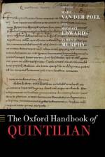 The Oxford Handbook of Quintilian