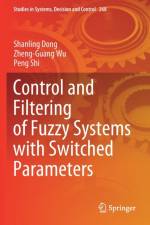 Control and Filtering of Fuzzy Systems with Switched Parameters af Peng Shi