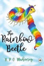 The Rainbow Beetle af N.P O Mahoney