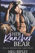 Her Rancher Bear af Meg Ripley