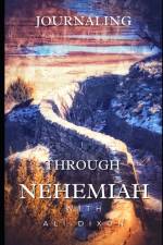 Journaling Through Nehemiah af Ali Dixon