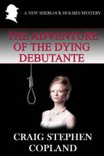 Adventure of the Dying Debutante af Craig Stephen Copland