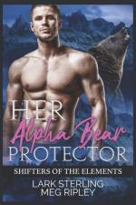 Her Alpha Bear Protector af Meg Ripley