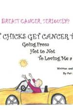 Breast Cancer. Seriously? af Pat Sullivan