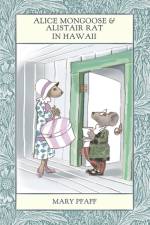 Alice Mongoose and Alistair Rat in Hawaii af Mary Pfaff