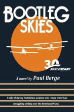 Bootleg Skies 30th Anniversary af Paul Berge