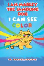 I Am Marley the Jamdung Dog af Connie Lawrence
