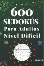 600 Sudokus Para Adultos Nivel Dificil af Puzzre
