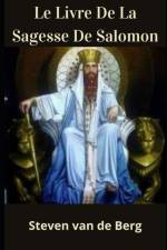 Le Livre De La Sagesse De Salomon af Steven Van de Berg