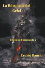 Busqueda del Grial af Cedric Daurio