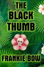 Black Thumb af Frankie Bow