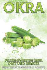Okra af Michelle Hawkins