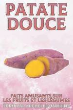 Patate douce af Michelle Hawkins