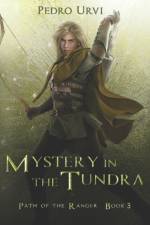 Mystery in the Tundra af Pedro Urvi