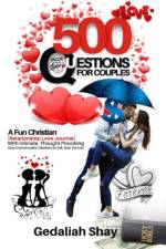 500 Questions for Couples af Gedaliah Shay