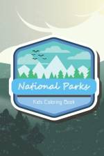 National Parks Kids Coloring Book af Wm Edition