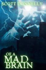 of a Mad Brain af Scott Donnelly