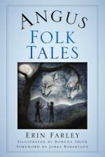 Angus Folk Tales af Erin Farley