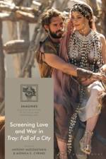 Screening Love and War in Troy: Fall of a City af AUGOUSTAKIS ANTONY