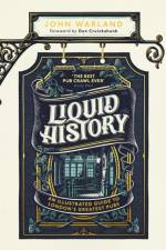 Liquid History af John Warland