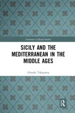 Sicily and the Mediterranean in the Middle Ages af Hiroshi Takayama