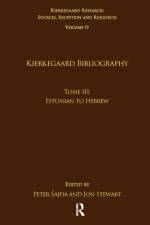 Volume 19, Tome III: Kierkegaard Bibliography