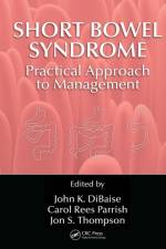 Short Bowel Syndrome af John K. (Mayo Clinic DiBaise